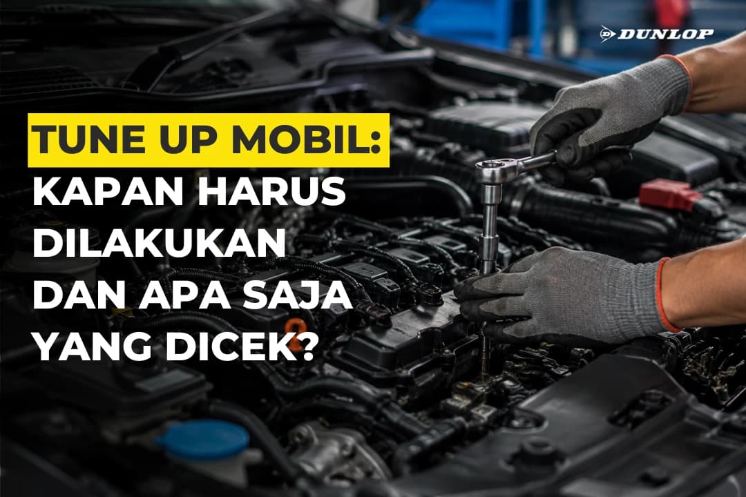 Tune Up Mobil: Kapan Harus Dilakukan dan Apa Saja yang Dicek? Thumbnail