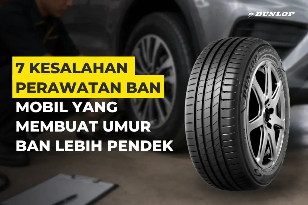 6 Kesalahan Perawatan Ban Mobil yang Membuat Umur Ban Lebih Pendek Thumbnail