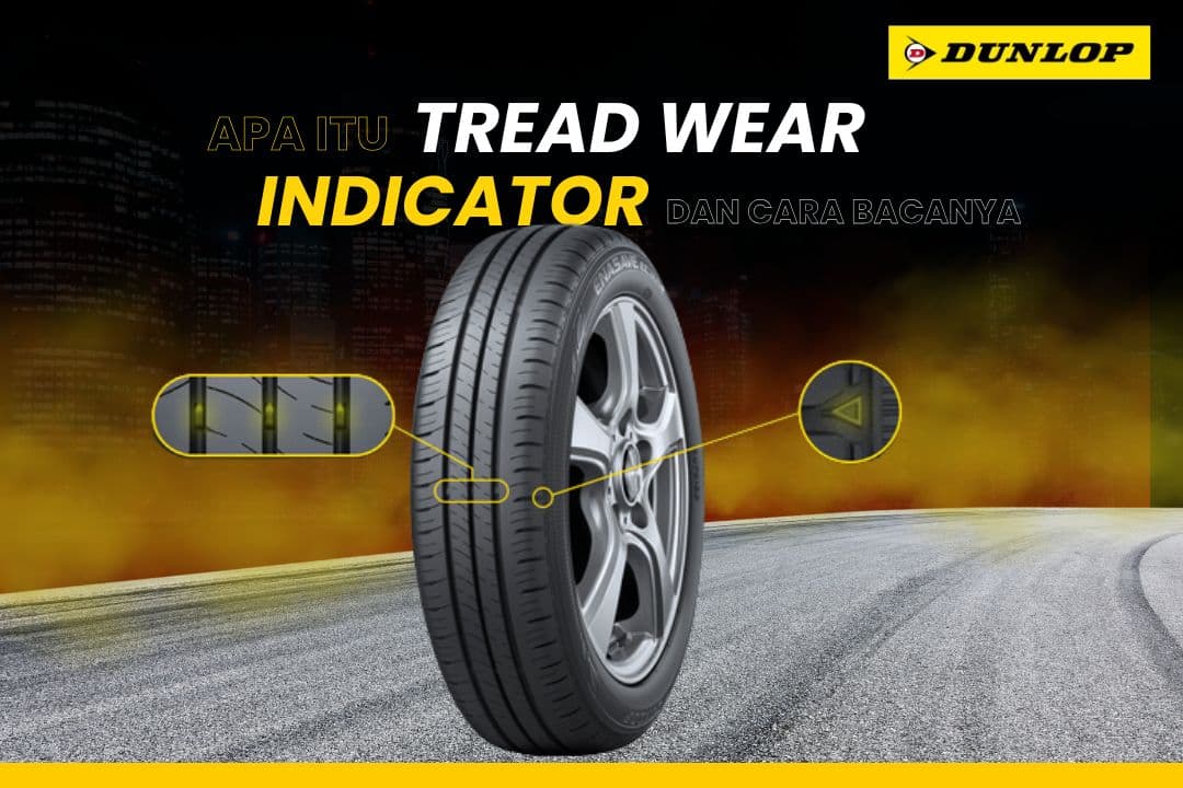 Apa Itu Tread Wear Indicator dan Cara Bacanya