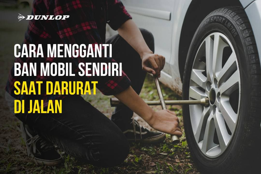 How to Change a Car Tire Yourself in an Emergency